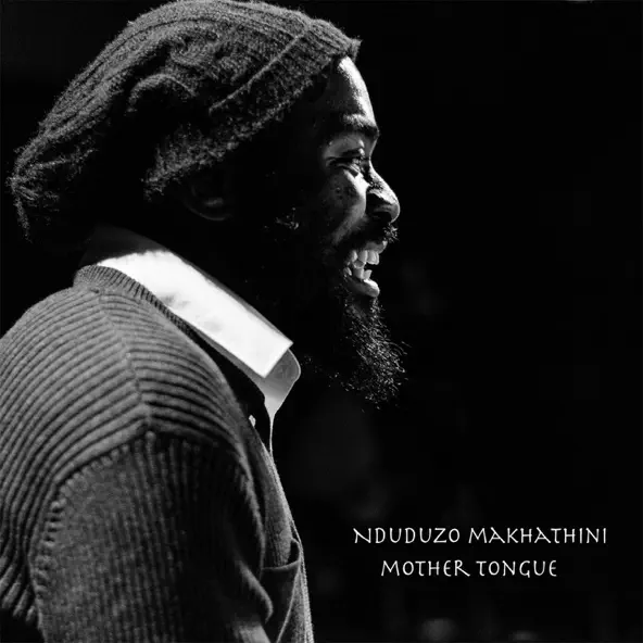 Nduduzo Makhathini Mother Tongue