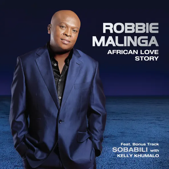 Robbie Malinga African Love Story