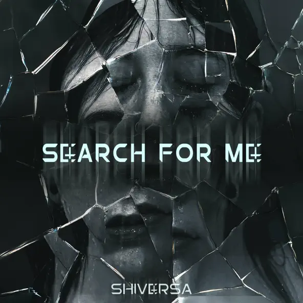 Shiversa – Search For Me EP