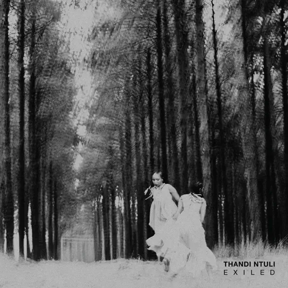 Thandi Ntuli Exiled