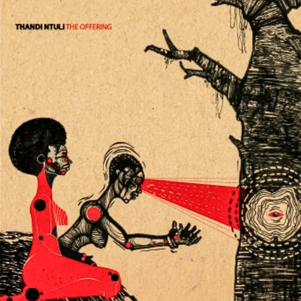 Thandi Ntuli The Offering