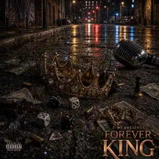 Z Ro Forever King